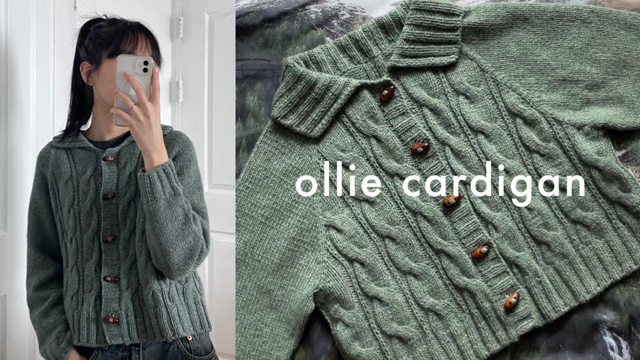 knitting | 그리워질 초록을 담아 | Ollie Cardigan