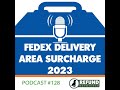 FedEx Delivery Area Surcharge 2023