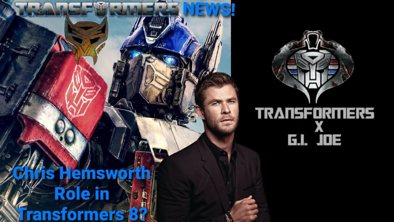 Transformers X G.I. Joe 2026 Film Crossover NEWS + CHRIS HEMSWORTH'S Transformers X G.I. Joe 2026 Film Crossover NEWS + CHRIS HEMSWORTH'S