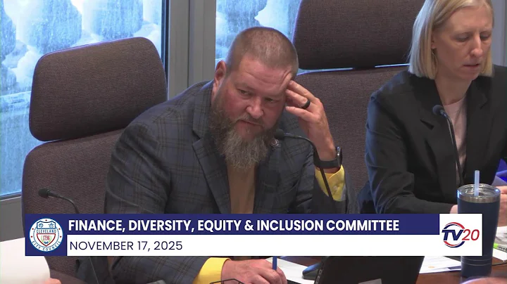Finance, Diversity, Equity and Inclusion Committee,  Nov. 17, 2025