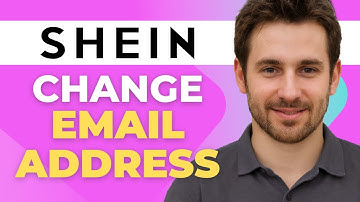 How To Change Email On Shein? Change Shein Account Email Address 2025