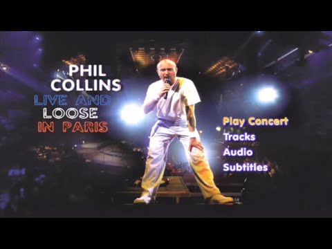 Phil Collins - Live And Loose Paris - Menu DVD - YouTube