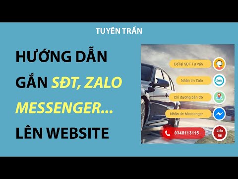Video Hướng Dẫn Gắn Số Điện Thoại, Zalo, Messenger, Bản Đồ... - youtube