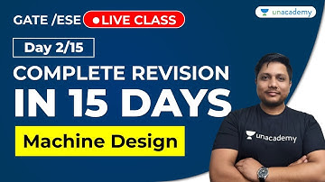 Machines Design | Complete Revision in JUST 15 Days | GATE Mechanical Engineering | Day 2/15