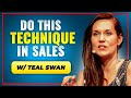 Teal swan  the best sales practices youve ever heard tealswanofficial