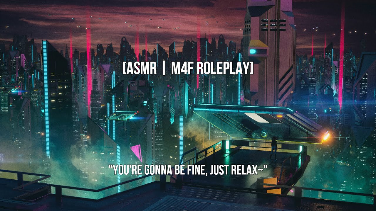[ASMR | M4F Roleplay] Ripperdoc Fixes You Up [Cyberpunk] [For Sleep ...
