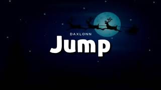 Daxlonn - Jump / Merry Christmas (Especial de Navidad gracias a DAXLONN)