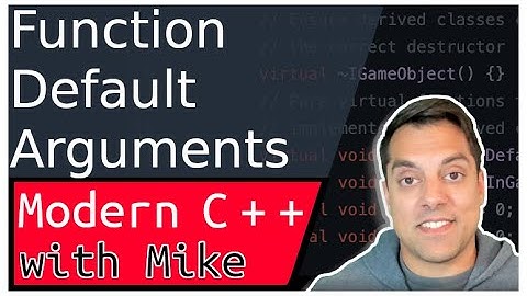 Functions with default arguments | Modern Cpp Series Ep. 108