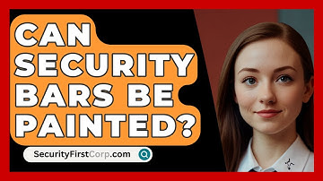Can Security Bars Be Painted? - SecurityFirstCorp.com
