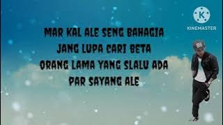 orang lama agus sapia [lirik] lagu ambon terbaru