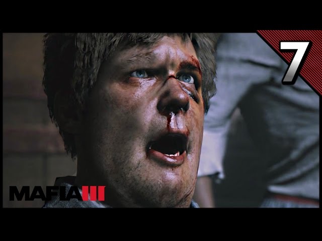 MAFIA III Gameplay Walkthrough Part 7 · Mission: 