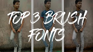 TOP 3 BRUSH FONTS !!!! DOWNLOAD IN ONE CLICK - DUTTA EDITZ screenshot 2