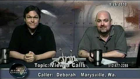 Turning From Christianity to Atheism | Deborah-WA | The Atheist Experience 676