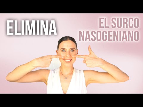 Elimina el surco nasogeniano (rutina completa)