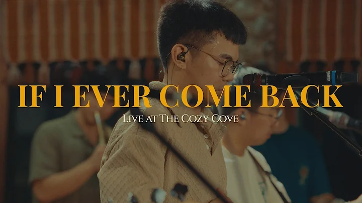 If I Ever Come Back (Live at The Cozy Cove) - Lola Amour