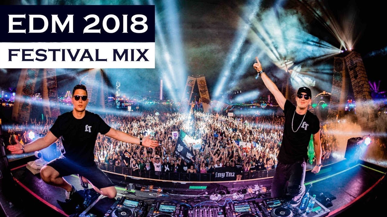 EDM MIX 2018 Festival Electro House & Bigroom Music Mix YouTube