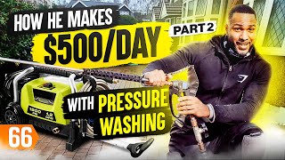 Pressure Washing Business Makes $500/Day (Find Out How) Pt. 2