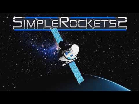 ПОСТРОИЛ РАКЕТУ И ОТПРАВИЛ В КОСМОС (SimpleRockets 2)