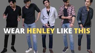 How to wear a HENLEY T-Shirt| Most Sexy T-Shirt for MEN| Outfit Inspiration