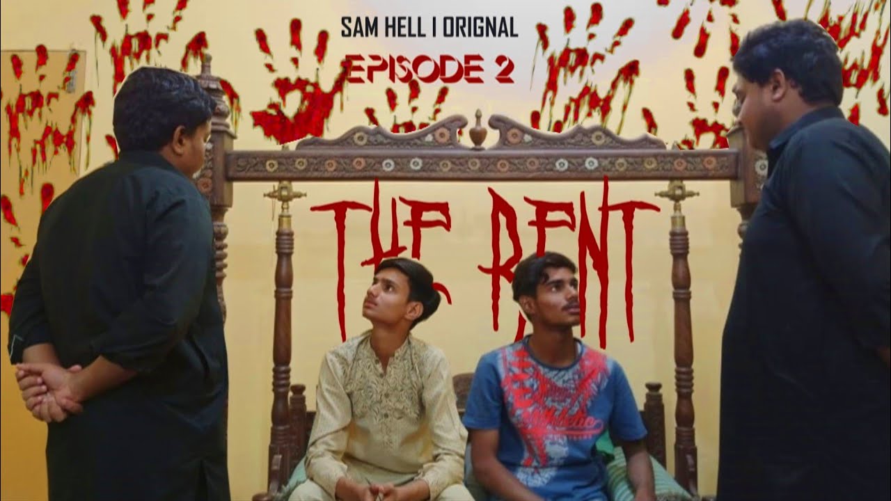 RENT || Web Series || Ep - 2 || Sam Hell || - YouTube