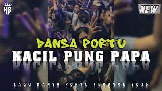 Download Lagu KACIL PUNG PAPA || DANSA PORTU || Lagu Remix Terbaru 2025 MP3 Download Lagu KACIL PUNG PAPA || DANSA PORTU || Lagu Remix Terbaru 2025 MP3