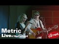 Metric – three-song acoustic set (live for The Current)