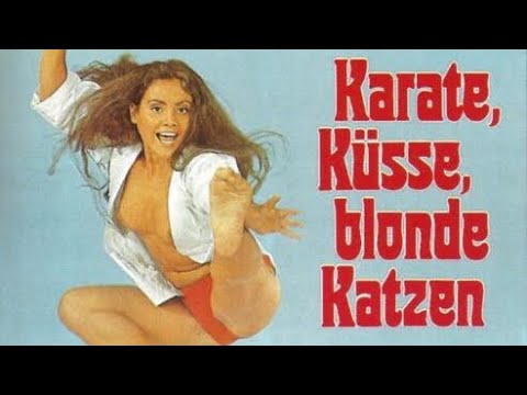 Trailer - KARATE, KÜSSE, BLONDE KATZEN (1974, Ernst Hofbauer, Sonja Jeanine, Diane Drube)