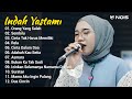 Indah Yastami Full Album "Orang Yang Salah, Sembilu " Lagu Galau Viral Tiktok 2024