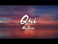 Mr.Rain - QUi Live (Testo) Music