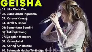 GEISHA Full Album Tanpa iklan - Jika Cinta Dia || Cinta dan Benci || Lagu POP 2000an - Nostalgia