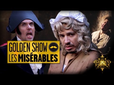 GOLDEN SHOW – Les Misérables (feat. Alexandre Astier)