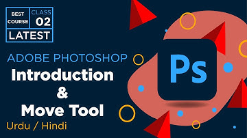 Introduction and move tool - Adobe Photoshop Full Course - Urdu / Hindi - Class 2 - RA GRAPHICS