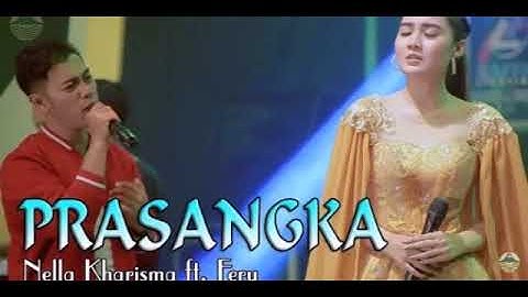 Nella Kharisma - PRASANGKA | feat Fery karya Thomas Arya