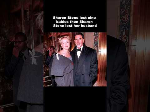 Sharon Stone lost nine babies then Sharon Stone lost her husband#sharonstone  #PhilBronstein