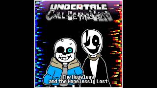 [Undertale: CALL OF THE VOID] The Hopeless and the Hopelessly Lost (Cover)