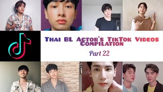 Thai BL Actor's TikTok Videos Compilation [Part 22]