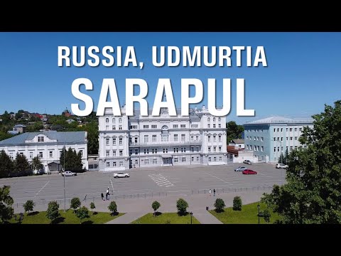 Сарапул [4K] (Удмуртия, Россия) провинциальный купеческий город