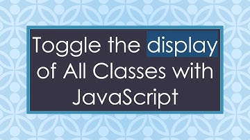 Toggle the display of All Classes with JavaScript