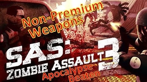 SAS: Zombie Assault 3: Apocalypse Mode (Mobile)