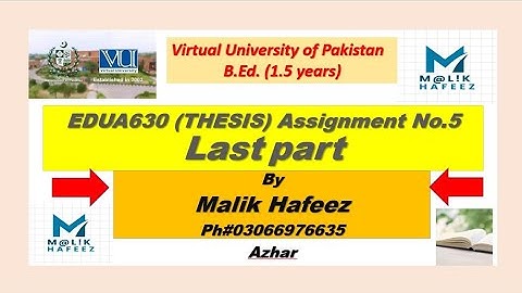 EDUA630 (thesis) Assignment No.5 Last Part