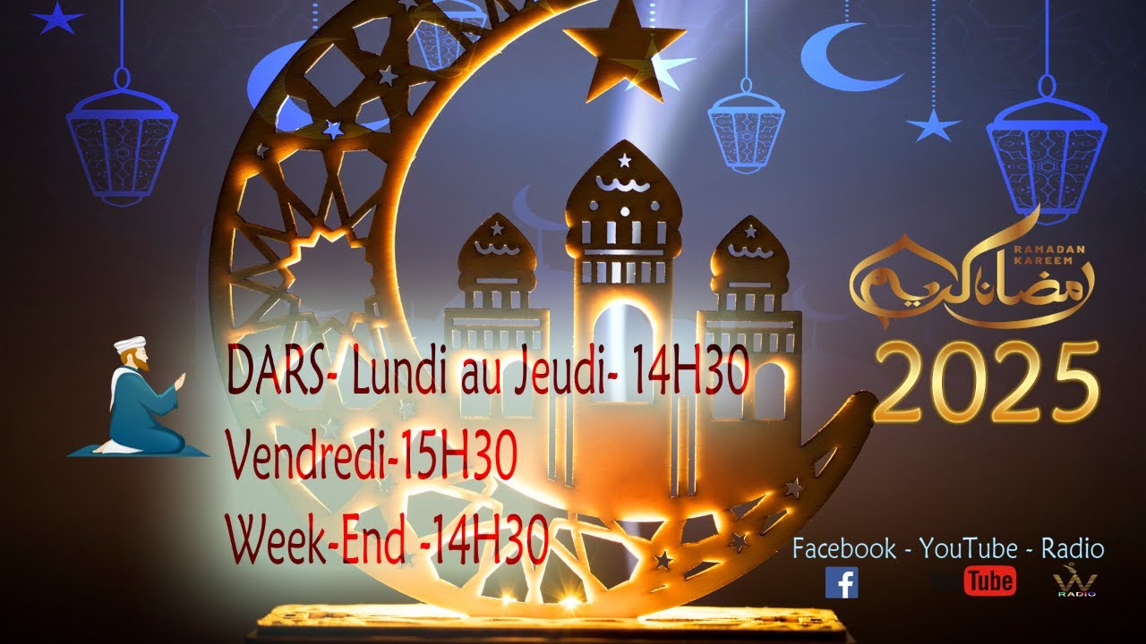 23-ème live du Ramadan 2025