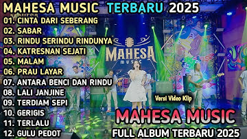 CINTA DARI SEBERANG - Faris Kendang Ft Intan Afifah - SABAR - MAHESA MUSIC FULL ALBUM TERBARU 2025 