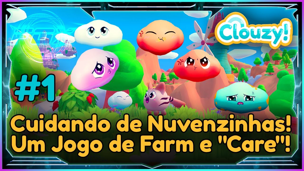 #1 Cuidando de Nuvenzinhas! Um Jogo de Farm e 