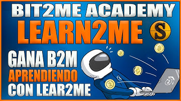 🔵BIT2ME LANZA LEARN2ME APRENDE SOBRE CRIPTOMONEDAS MIENTRAS GENERAS RECOMPENSAS 🎁🚀 #bit2me #learn2me