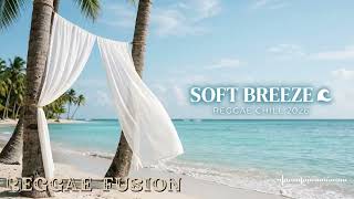 Island Reggae Chill 🌊 Soft Ocean Breeze Relaxing Playlist 2026 screenshot 5