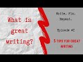 5 Characteristics of Great Writing