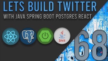 Lets Build Twitter From the Ground Up: Episode 68 || Java, Spring Boot, PostgreSQL and React
