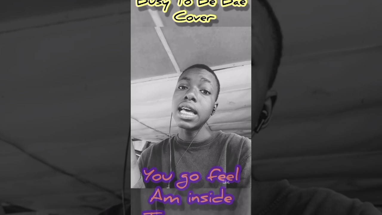 @KizzDanielchannel Too Busy To Be Bae Cover #musiccover #music #trends #viral  #youtubeshorts