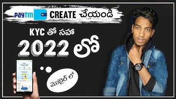 How to Create Paytm Account in Telugu & Mini KYC Complete New Process 2021