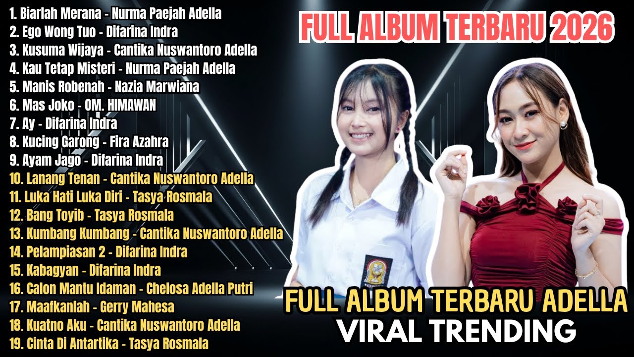🌟 ALBUM TERBARU ADELLA 2026 | KUMPULAN LAGU VIRAL PARA RATU KOPLO
